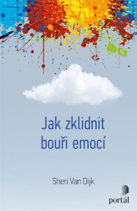 Jak zklidnit bouři emocí - 