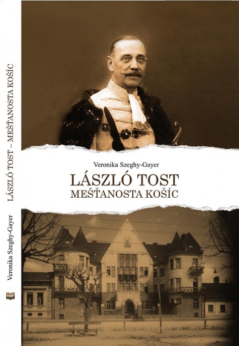 László Tost - mešťanosta Košíc - 