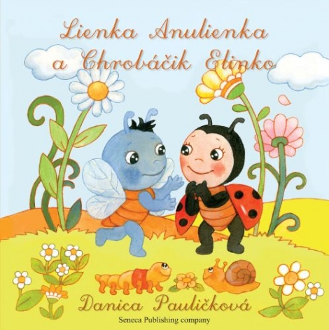 Lienka Anulienka a Chrobáčik Elinko - 