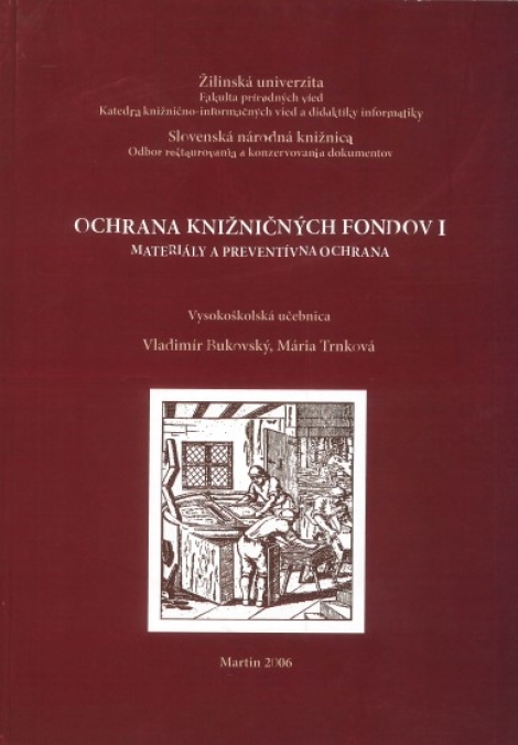 Ochrana knižničných fondov 1 - Vladimír Bukovský, Mária Trnková