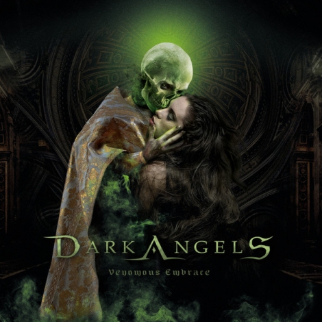 Dark Angels - Venomous Embrace (CD)
