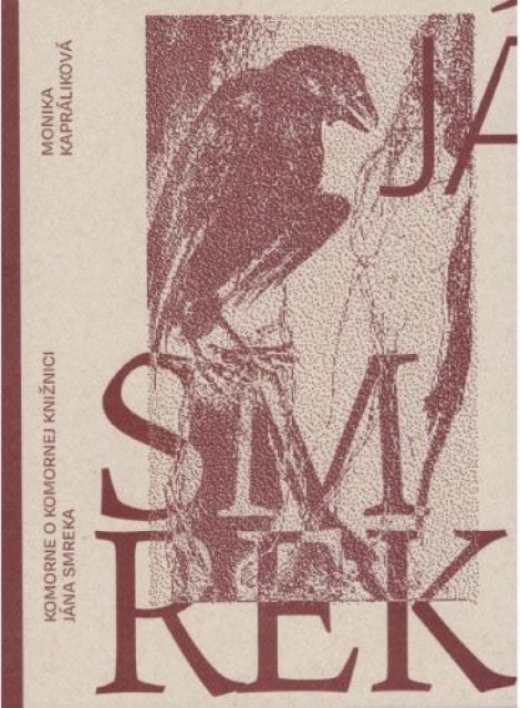 Komorne o Komornej knižnici Jána Smreka - 