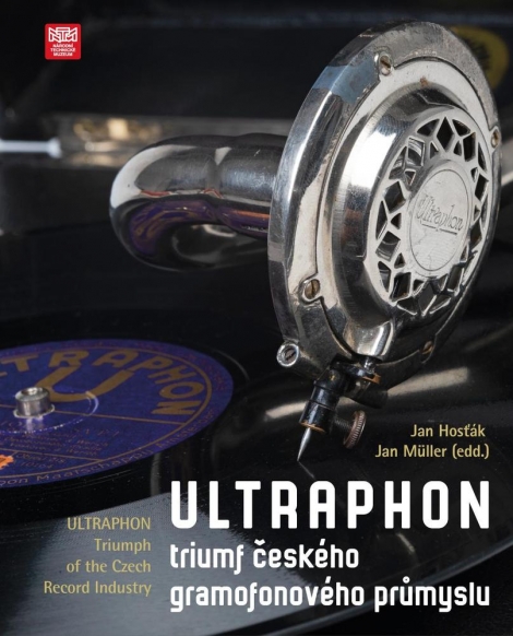 Ultraphon: triumf českého gramofonového průmyslu - 