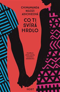 Co ti svírá hrdlo - 