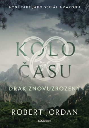 Kolo času: Drak Znovuzrozený - Kolo času (3.díl)