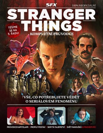 Stranger Things – Kompletní průvodce - Průvodce kapitolami, profily postav, skrytá tajemství, svět fanoušků & mnohem víc