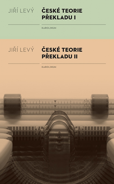 České teorie překladu I, II (2x kniha) - 