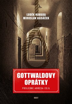 Gottwaldovy oprátky - Poslední adresa Cejl