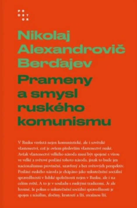 Prameny a smysl ruského komunismu - 