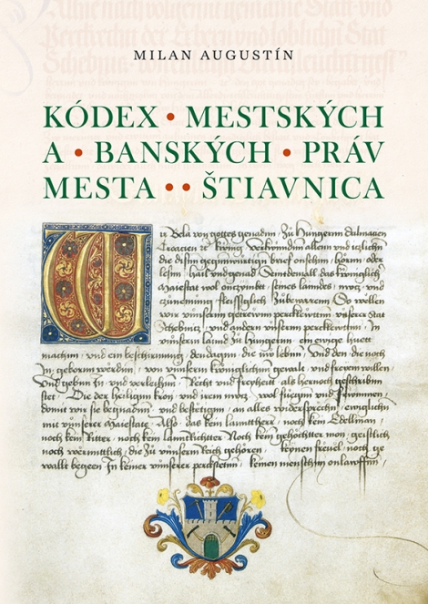 Kódex Mestského a banského práva mesta Štiavnica - 