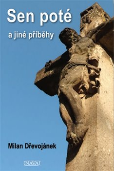 Sen poté a jiné příběhy - 
