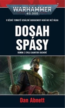 Dosah spásy - Warhammer 40.000