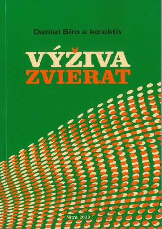 Výživa zvierat - Tretie doplnené vydanie