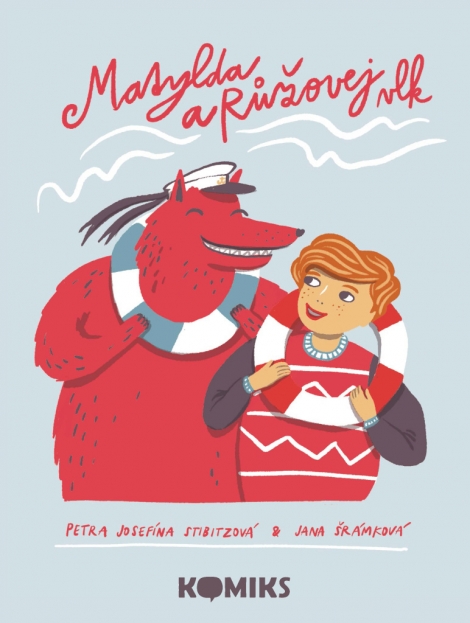 Matylda a Růžovej vlk - 