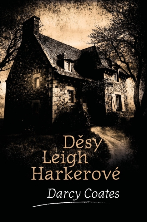 Děsy Leigh Harkerové - Strašidelné domy (9.díl)