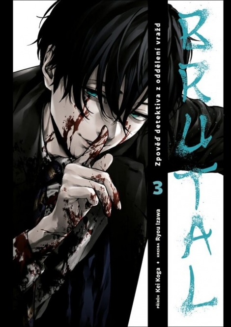 Brutal 3: Zpověď detektiva z oddělení vražd - 