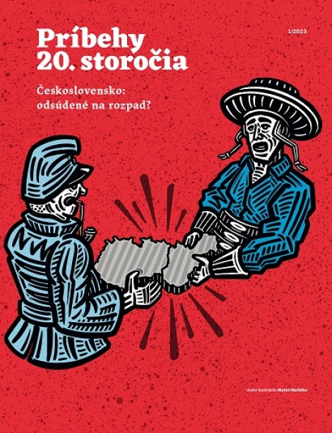 Príbehy 20. storočia - Československo: odsúdené na rozpad? - 2023/1