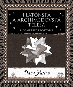 Platónská a archimedovská tělesa (Druhé vydání) - Geometrie prostoru