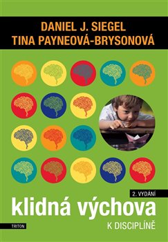 Klidná výchova k disciplíně (2.vydání) - 