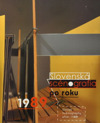 Slovenská scénografia po roku 1989 - 