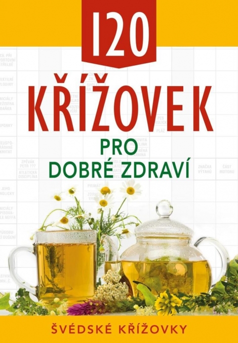 120 křížovek pro dobré zdraví - 