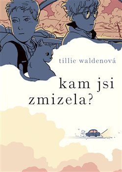 Kam jsi zmizela? - 