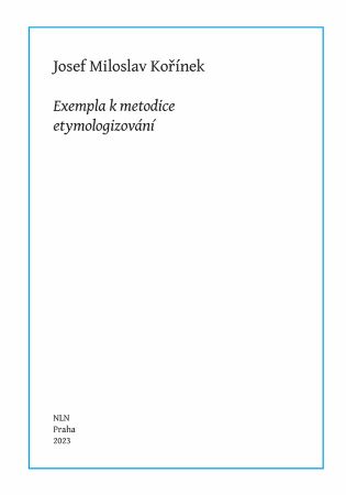 Exempla k metodice etymologizování