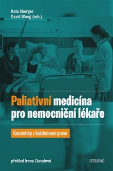 Paliativní medicína pro nemocniční lékaře - 