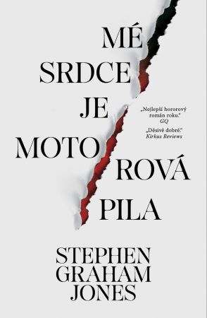 Mé srdce je motorová pila - 