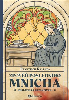 Zpověď posledního mnicha - 