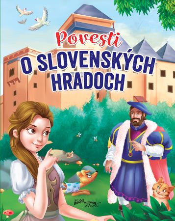 Povesti o slovenských hradoch (2.vydanie) - 