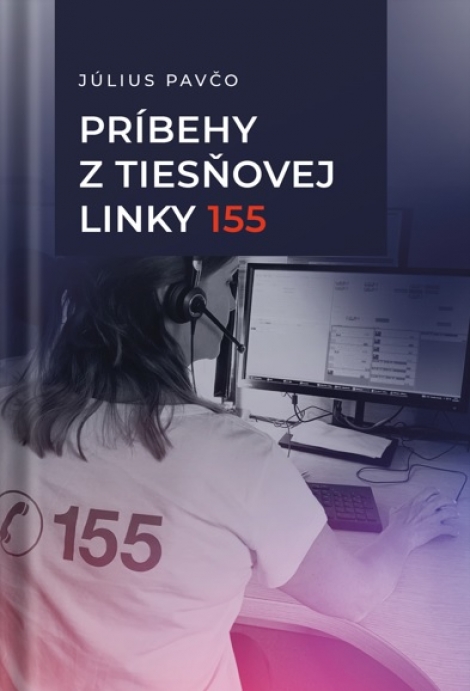 Príbehy z tiesňovej linky 155 - 