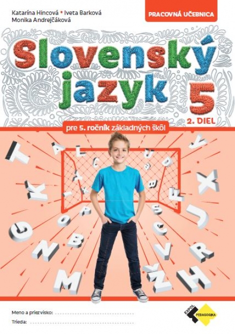 Slovenský jazyk pre 5. ročník základných škôl – 2. diel - 