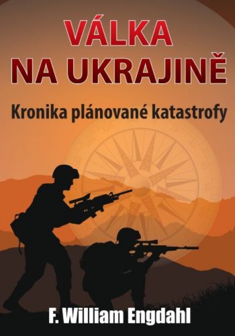 Válka na Ukrajině - Kronika plánované katastrofy