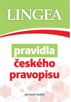 Pravidla českého pravopisu - správne česky