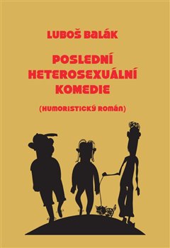 Poslední heterosexuální komedie - 