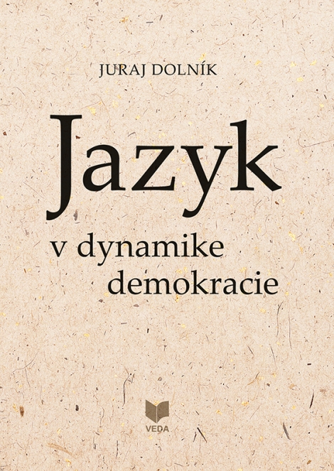 Jazyk v dynamike demokracie - 