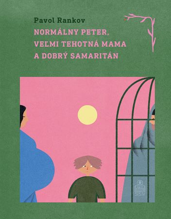 Normálny Peter, veľmi tehotná mama a dobrý samaritán - 