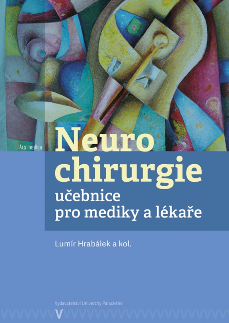 Neurochirurgie - učebnice pro mediky a lékaře