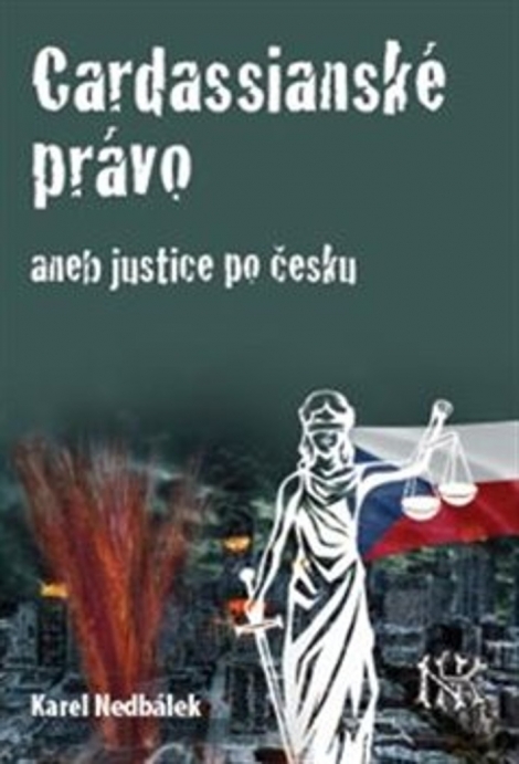 Cardassianské právo aneb justice po česku - 