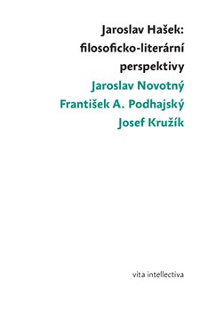 Jaroslav Hašek: filosoficko-literární perspektivy - 