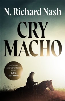 Cry macho - 