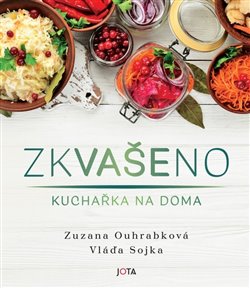 Zkvašeno - Kuchařka na doma