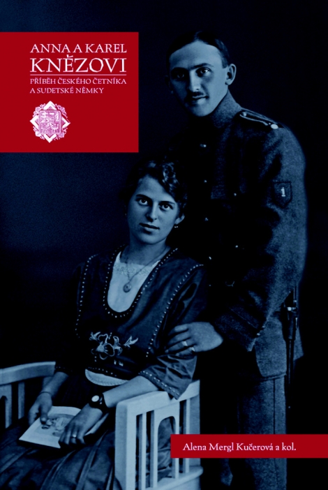 Anna a Karel Knězovi - Příběh českého četníka a sudetské Němky