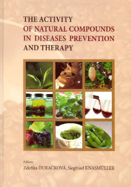 The activity of natural compounds in diseases prevention and therapy - 