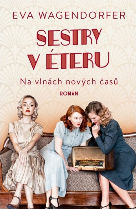 Sestry v éteru: Na vlnách nových časů - 