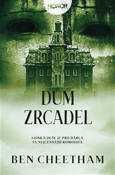 Dům zrcadel - Sídlo Fenton (2.díl)