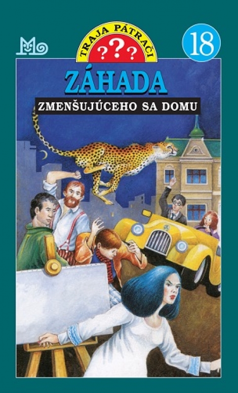 Traja pátrači 18 - Záhada zmenšujúceho sa domu (3.vydanie) - 