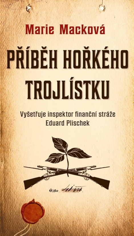 Příběh hořkého trojlístku - 