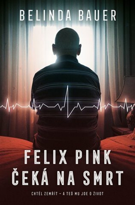 Felix Pink čeká na smrt - 